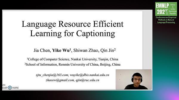 Language Resource Efficient Learning for Captioning