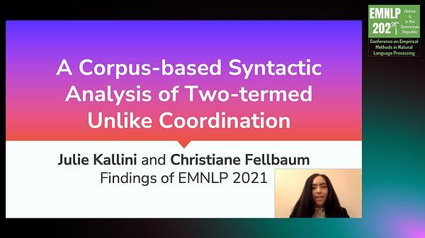 A Corpus-based Syntactic Analysis of Two-termed Unlike Coordination