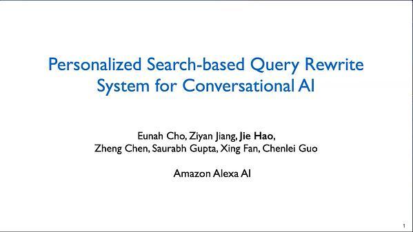 Personalized Search-based Query Rewrite System for Conversational AI