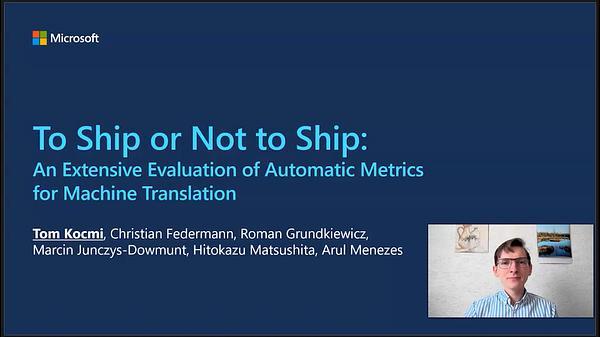 To Ship or Not to Ship: An Extensive Evaluation of Automatic Metrics for Machine Translation