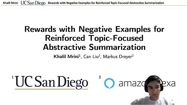 Rewards with Negative Examples for Reinforced Topic-Focused Abstractive Summarization