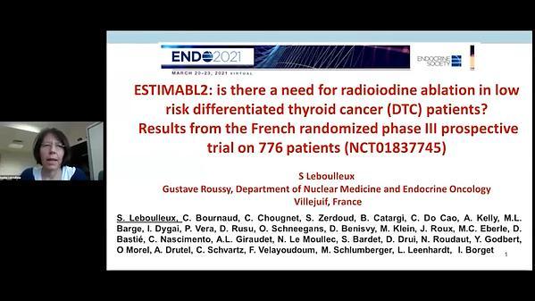 Estimabl2: Is There a Need for Radioiodine Ablation in Low Risk Differentiated Thyroid Cancer (DTC) Patients ? : Results From the French Randomized Phase III Prospective Trial on 776 Patients (NCT 01837745)