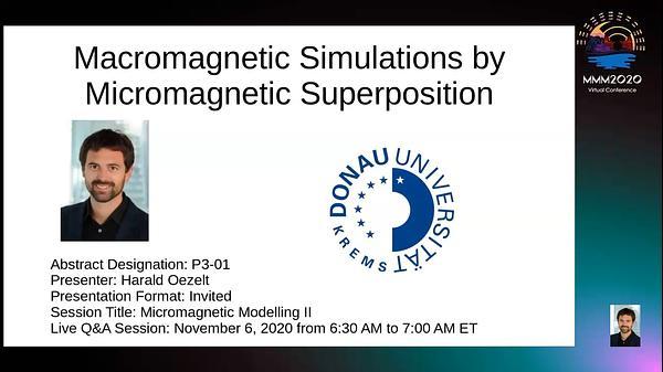 Macromagnetic Simulations by Micromagnetic Superposition INVITED