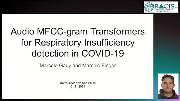 Audio MFCC-gram Transformers for respiratory insufficiency detection in COVID-19 disease