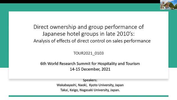 Direct ownership and group performance of Japanese hotel groups in late 2010’s: Analysis of effects of direct control on sales expansion in economy brand strategy