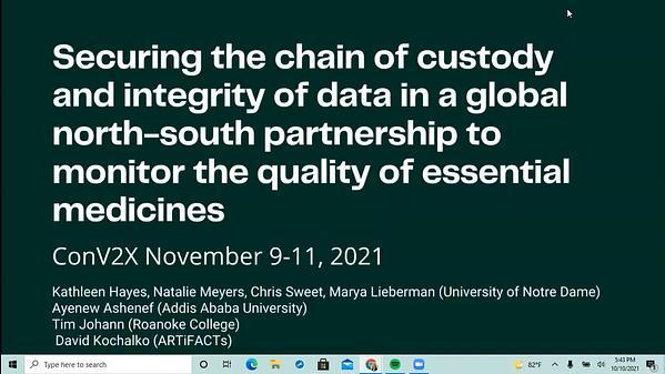 Securing the chain of custody and integrity of data in a global north-south partnership to monitor the quality of essential medicines
