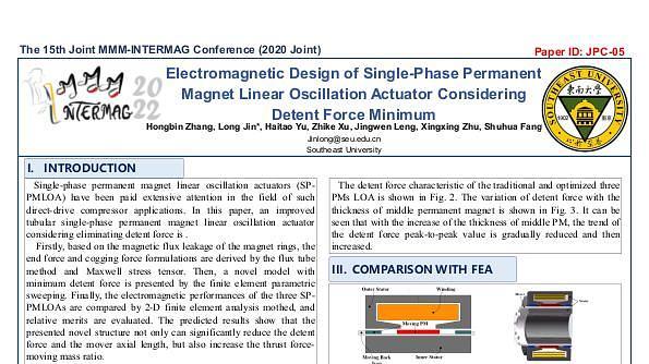 Electromagnetic Design of Single-Phase Permanent Magnet Linear Oscillation Actuator Considering Detent Force Minimum