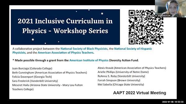 The 2021 Inclusive Curriculum in Physics Workshop Series