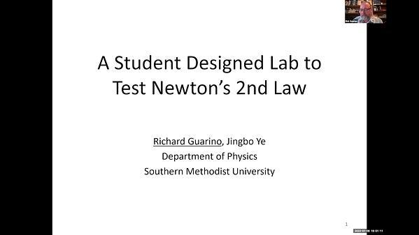 A Student Designed Lab to Test Newton’s 2nd Law