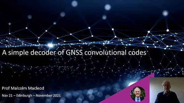 A simple decoder of GNSS non-systematic convolutional codes
