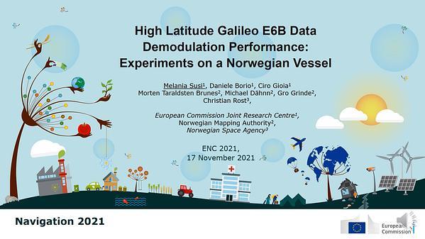 High Latitude Galileo E6B Data Demodulation Performance: Experiments on a Norwegian Vessel