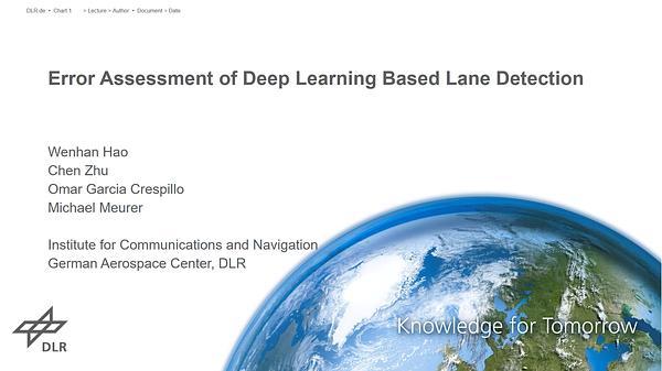 Error Assessment of Deep Learning Based Lane Detection