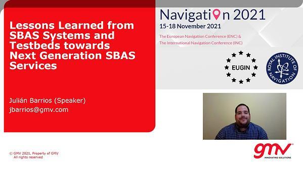 Lessons Learned from SBAS Systems and Testbeds towards Next Generation SBAS Services