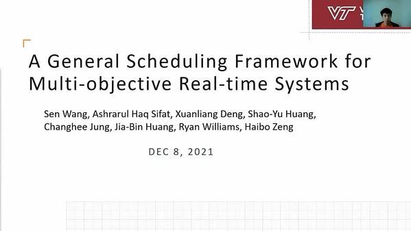 A General Scheduling Framework for Multi-objective Real-time Systems