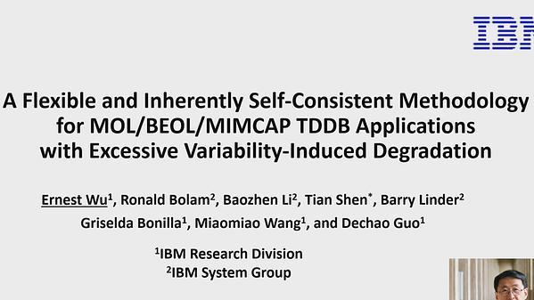 A Flexible and Inherently Self-Consistent Methodology for MOL/BEOL/MIMCAP TDDB Applications with Excessive Variability-Induced Degradation