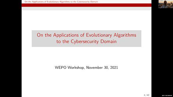 On the Applications of Evolutionary Algorithms to the Cybersecurity Domain