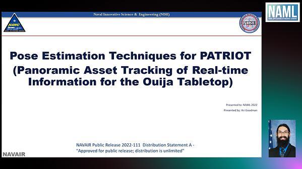 Pose Estimation Techniques for PATRIOT (Panoramic Asset Tracking of Real-time Information for the Ouija Tabletop)