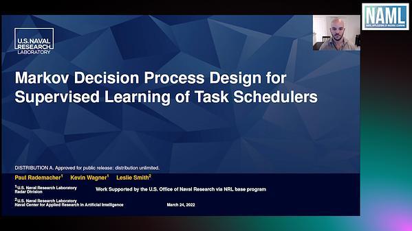 Markov Decision Process Design for Supervised Learning of Task Schedulers