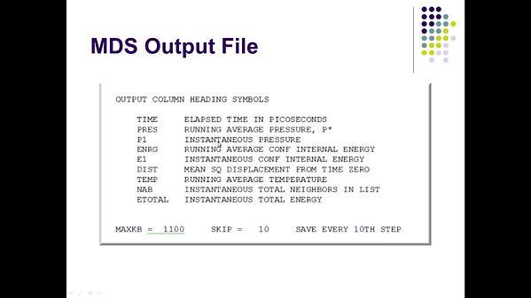 Molecular Dynamics MOOC 7.2.5. MD Simulation Output