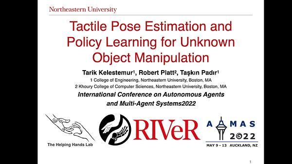 Tactile Pose Estimation and Policy Learning for Unknown Object Manipulation