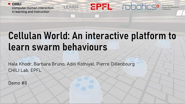 Cellulan World: Interactive platform to learn swarm behaviors