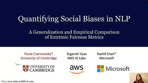 Quantifying Social Biases in NLP: A Generalization and Empirical Comparison of Extrinsic Fairness Metrics