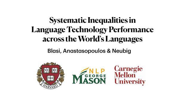 Systematic Inequalities in Language Technology Performance across the World’s Languages