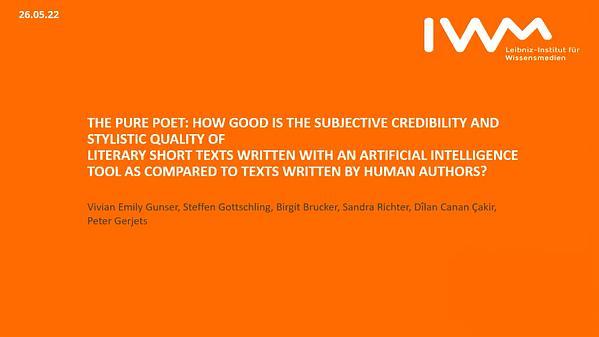 The Pure Poet: How Good is the Subjective Credibility and Stylistic Quality of Literary Short Texts Written with an Artificial Intelligence Tool as Compared to Texts Written by Human Authors?