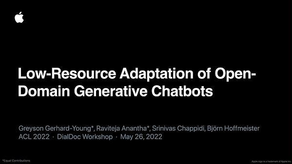 Low-Resource Adaptation of Open-Domain Generative Chatbots