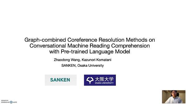 Graph-combined Coreference Resolution Methods on Conversational Machine Reading Comprehension with Pre-trained Language Model