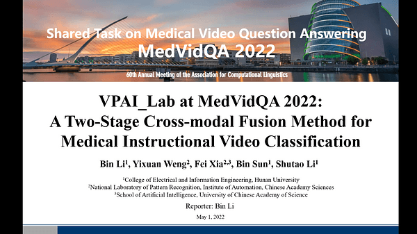 VPAI Lab at MedVidQA 2022: A Two Stage Cross-modal Fusion Method for Medical Instructional Video Classification