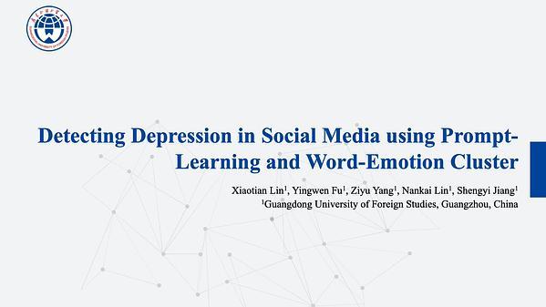 Detecting signs of Depression from Social Media：Detecting Depression in Social Media using Prompt-Learning and Word-Emotion Cluster