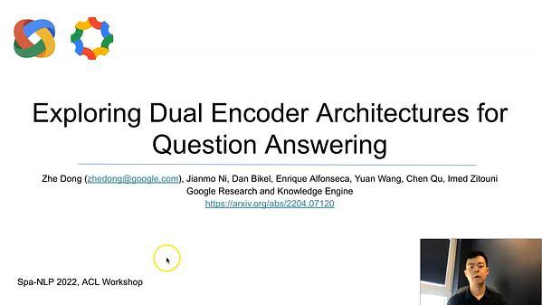 Exploring Dual Encoder Architectures for Question Answering