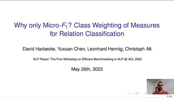 Why only Micro-F1? Class Weighting of Measures for Relation Classification