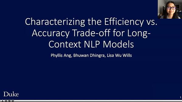 Characterizing the Efficiency vs. Accuracy Trade-off for Long-Context NLP Models