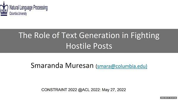 The Role of Text Generation in Fighting Hostile Posts