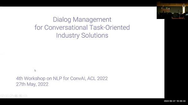 Dialog Management for Conversational Task-Oriented Industry Solutions