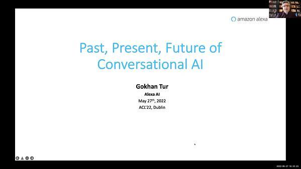 Past, Present, Future of Conversational AI