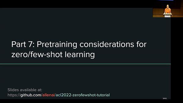 Zero- and Few-Shot NLP with Pretrained Language Models -  Pretraining considerations for zero/few-shot