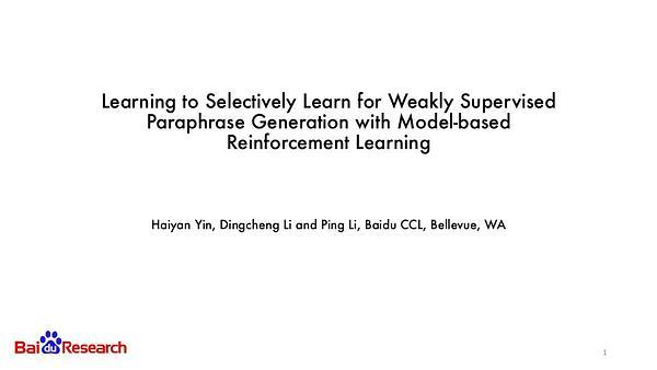 Learning to Selectively Learn for Weakly Supervised Paraphrase Generation with Model-based Reinforcement Learning
