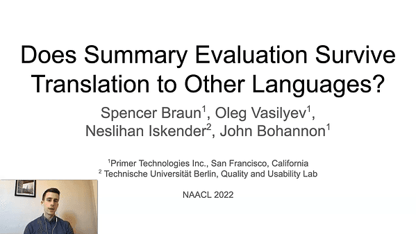Does Summary Evaluation Survive Translation to Other Languages?