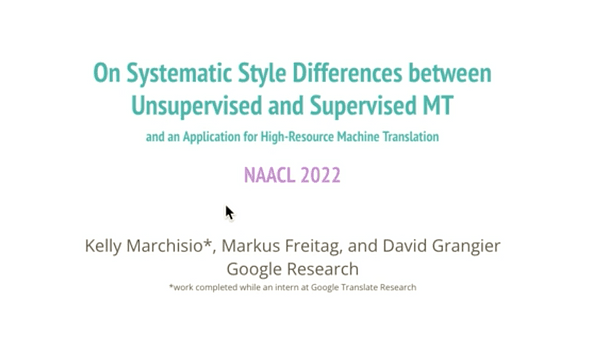 On Systematic Style Differences between Unsupervised and Supervised MT and an Application for High-Resource Machine Translation