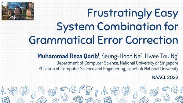 Frustratingly Easy System Combination for Grammatical Error Correction