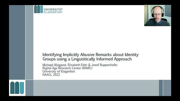 Identifying Implicitly Abusive Remarks about Identity Groups using a Linguistically Informed Approach