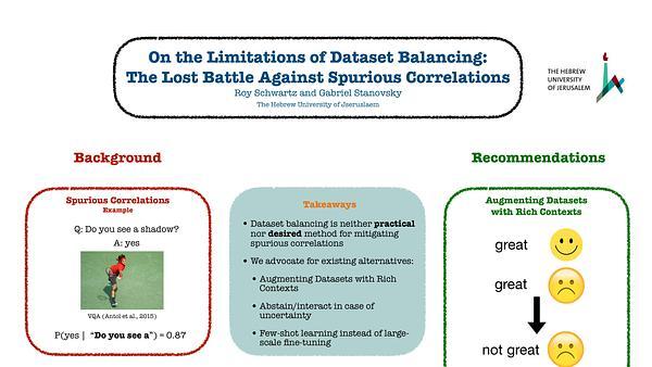 On the Limitations of Dataset Balancing: The Lost Battle Against Spurious Correlations