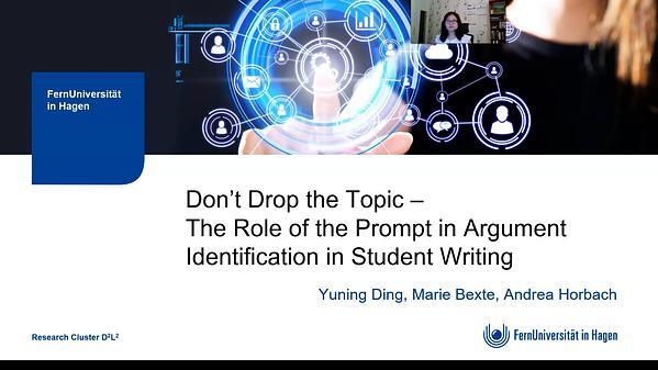 Don’t Drop the Topic – The Role of the Prompt in Argument Identification in Student Writing