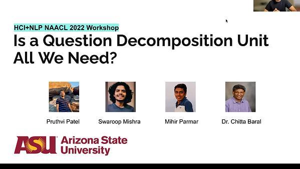 Is a Question Decomposition Unit All We Need?