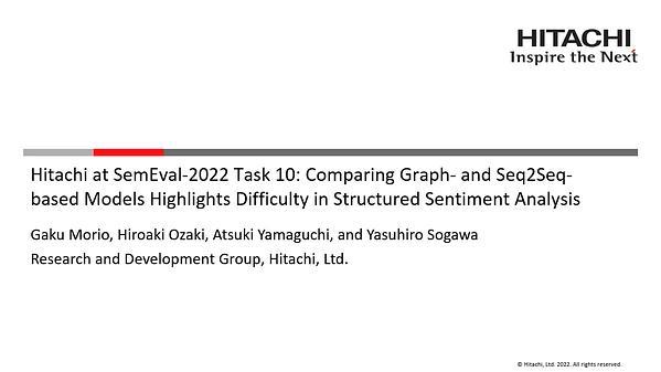 Hitachi at SemEval-2022 Task 10: Comparing Graph- and Seq2Seq-based Models Highlights Difficulty in Structured Sentiment Analysis