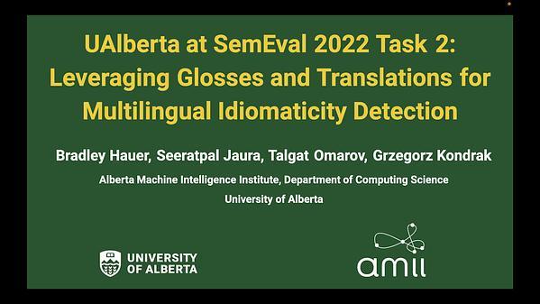 UAlberta at SemEval 2022 Task 2: Leveraging Glosses and Translations for Multilingual Idiomaticity Detection