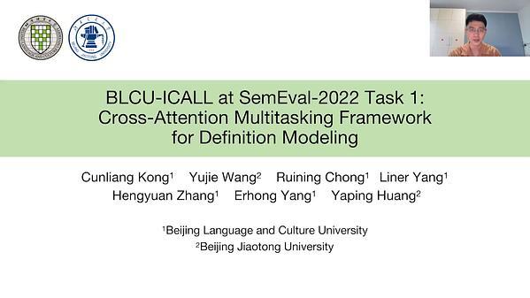 BLCU-ICALL at SemEval-2022 Task 1: Cross-Attention Multitasking Framework for Definition Modeling